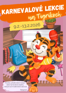 Detský karneval Tancujúcich tigríkov 2026